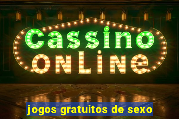 jogos gratuitos de sexo